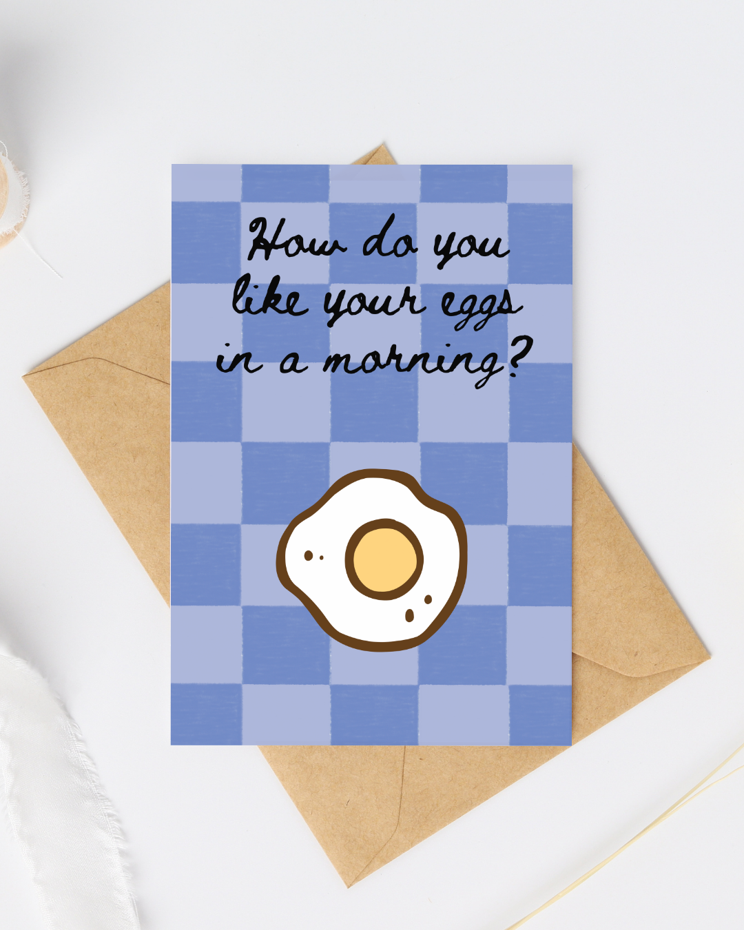 How do you like your eggs in the morning greeting card