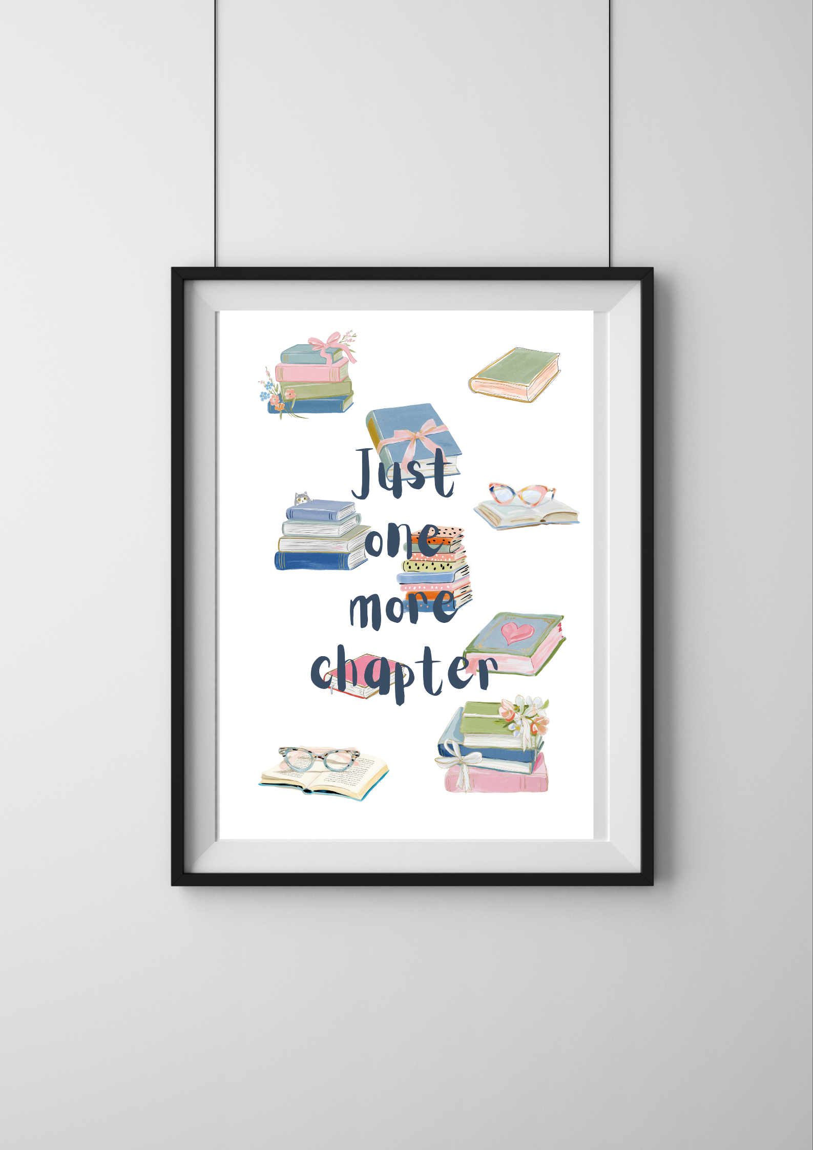 Just One More Chapter Print