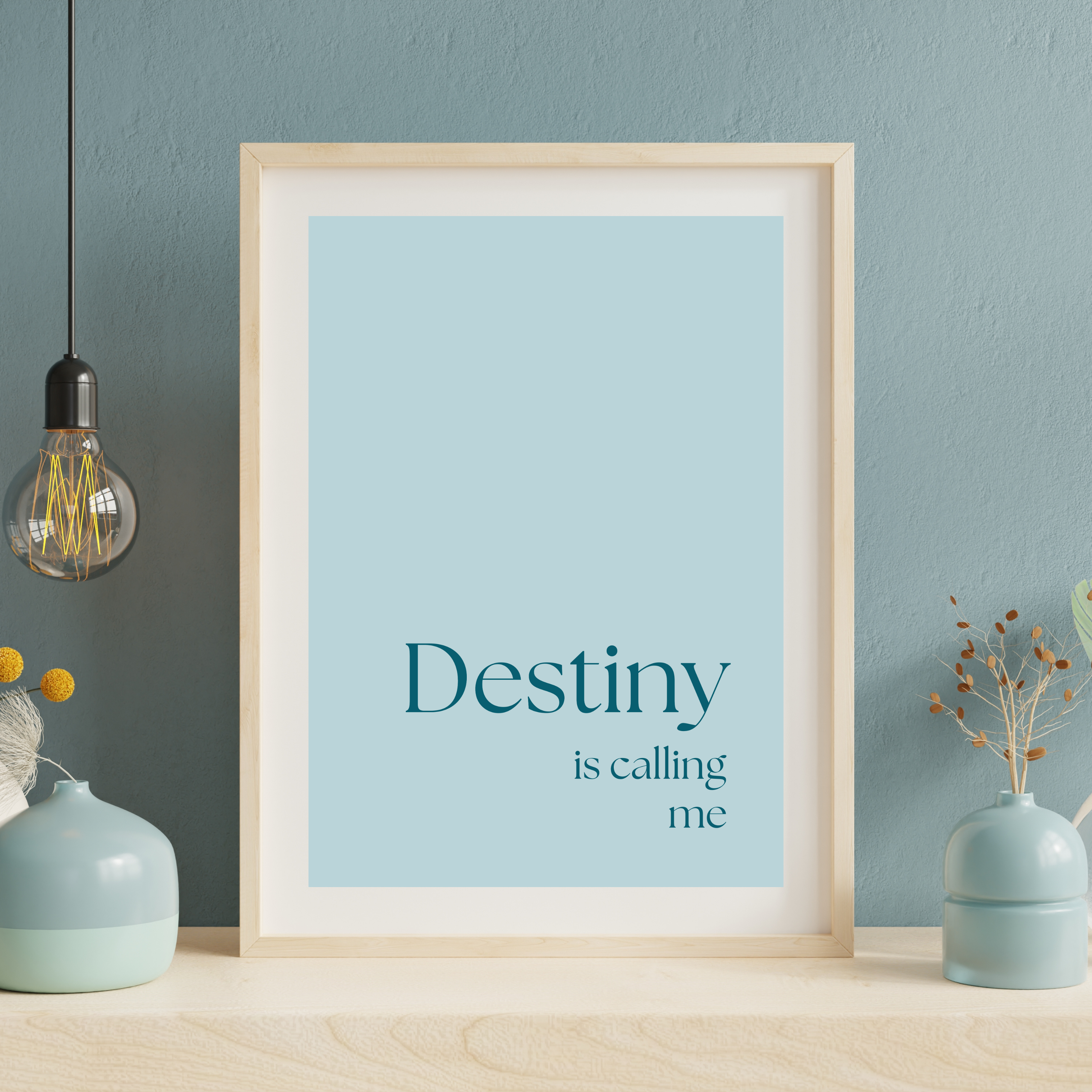 Destiny is calling me