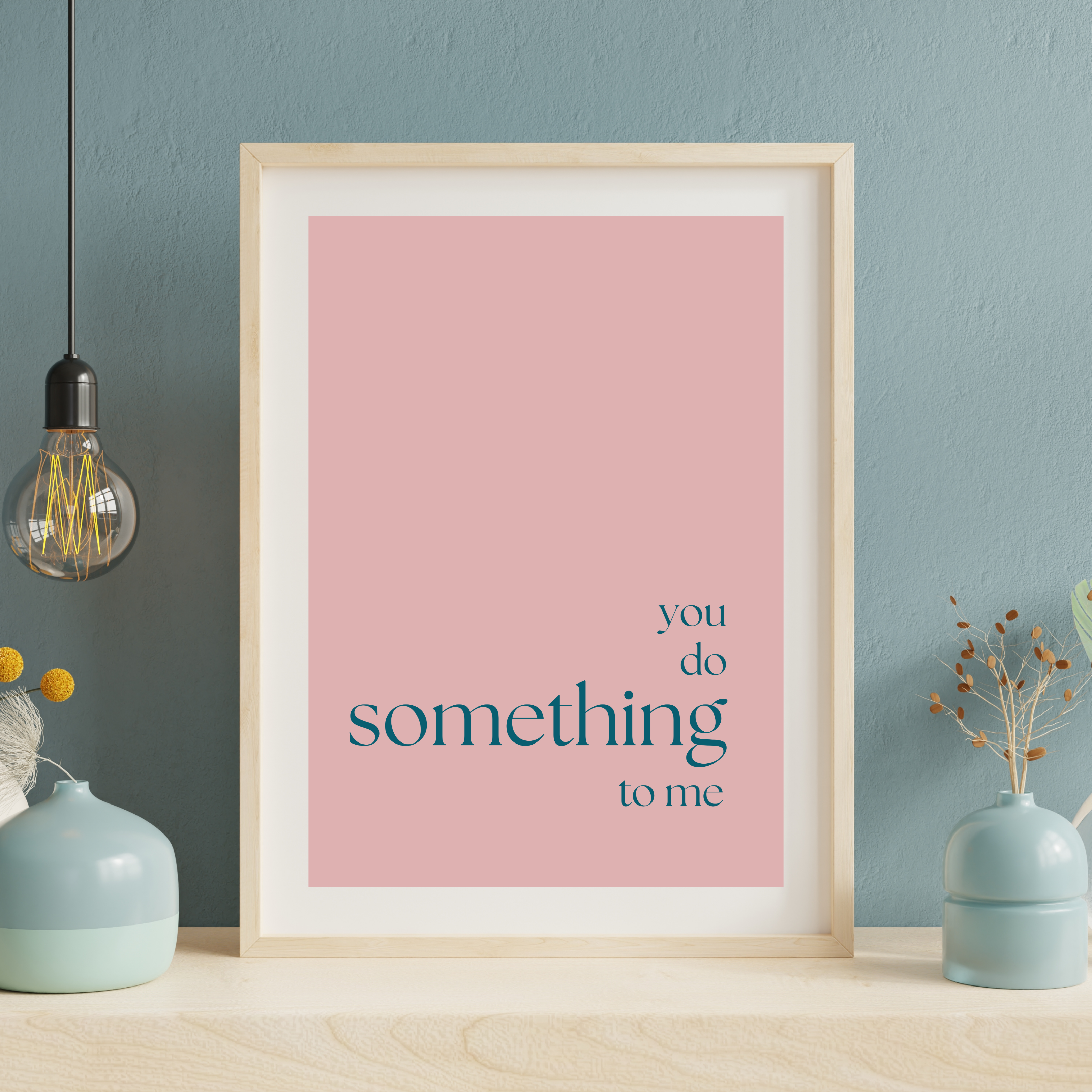 You do something to me lyrics print