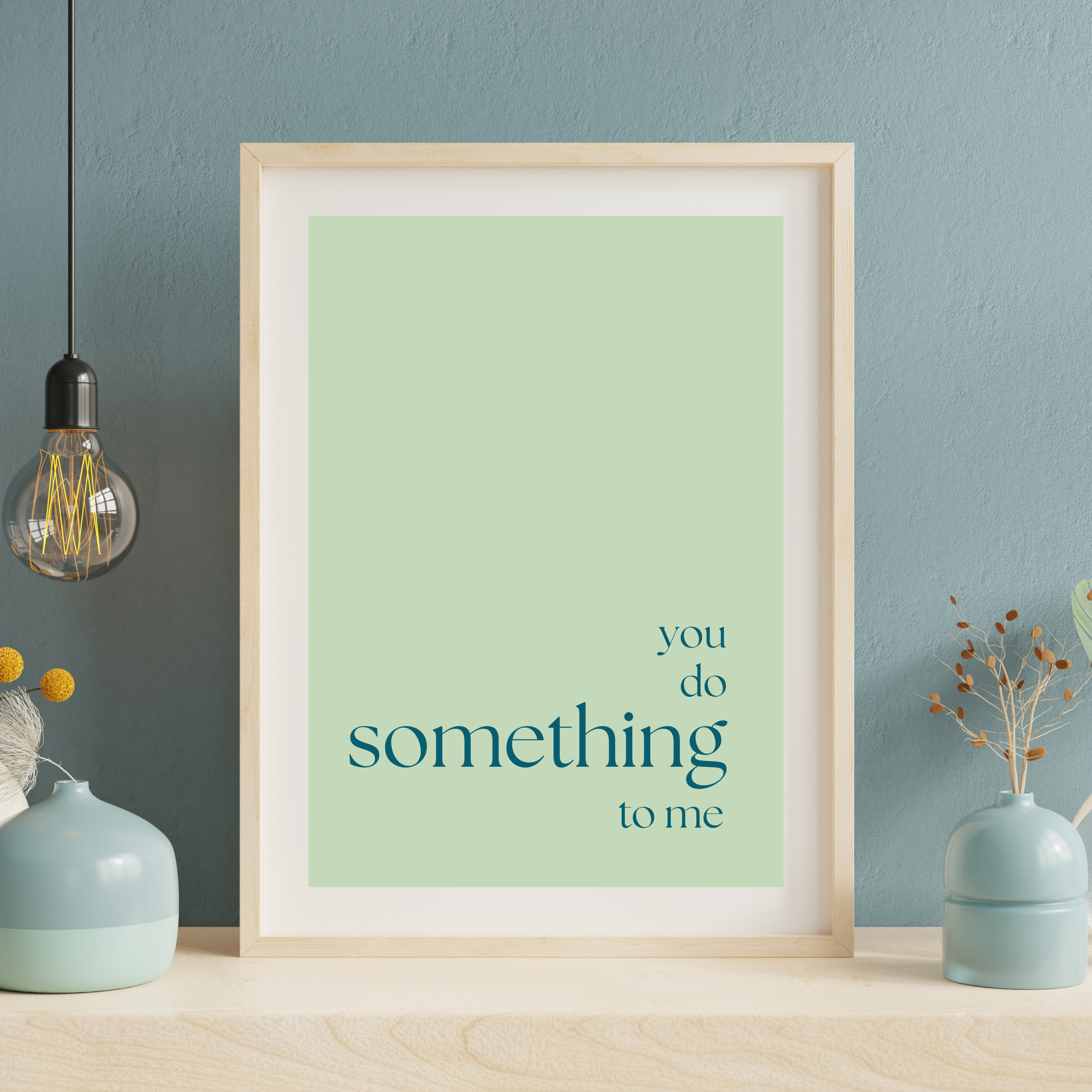 You do something to me lyrics print
