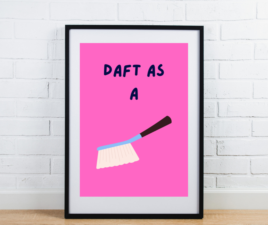 Daft as a Brush Print