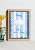 Every Cloud has a Silver Lining Print