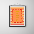 Come on Baby Light my Fire Print