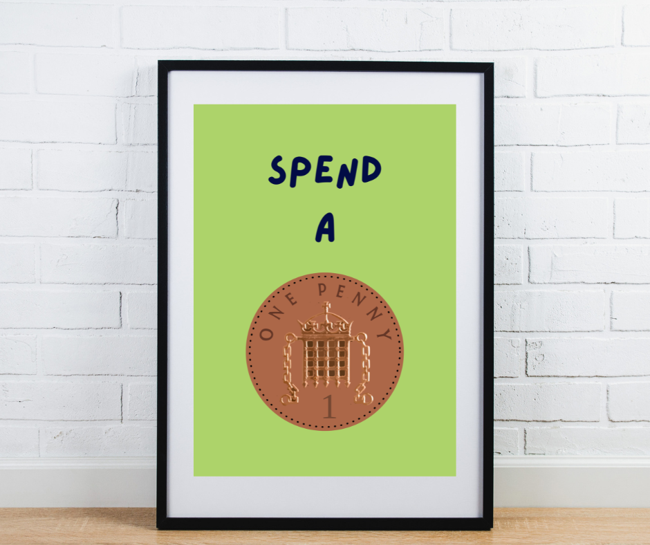 Spend a Penny Print