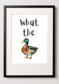 What The Duck Print